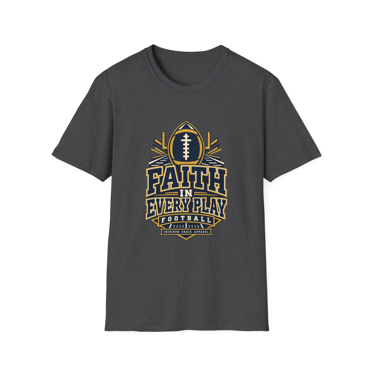 Faith in Every Play Football T-Shirt