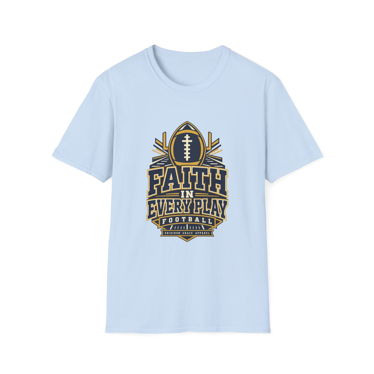 Faith in Every Play Football T-Shirt